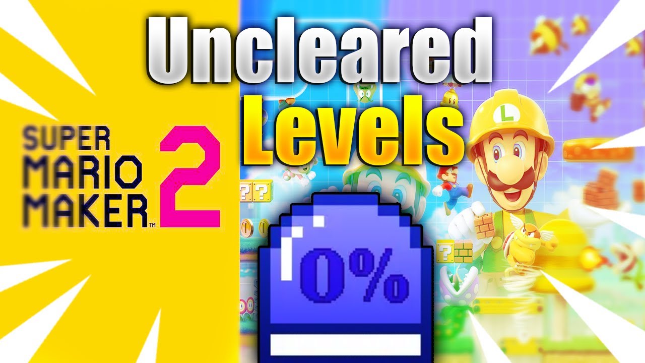 Back to School! | Super Mario Maker 2 Uncleared Levels