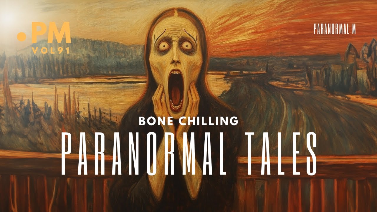73 Bone Chilling Paranormal Tales Unleashed | Vol 91