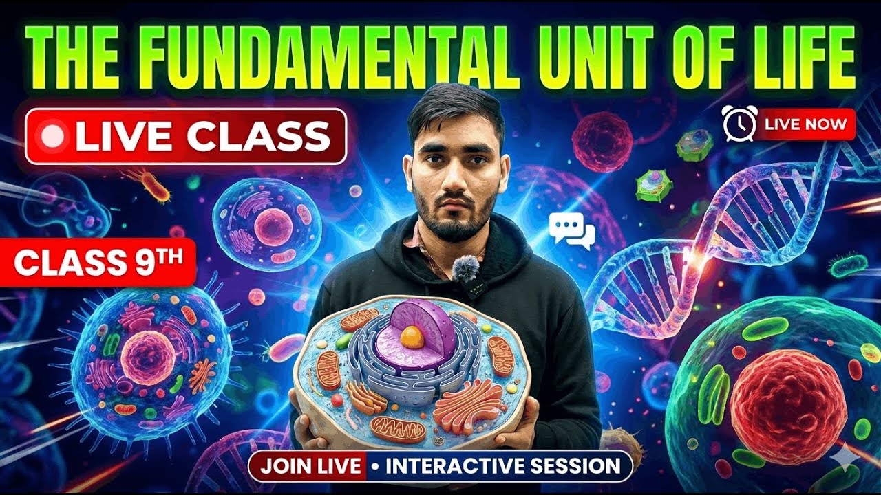 LIVE Class 9 Biology | Cell – The Fundamental Unit of Life | One Shot