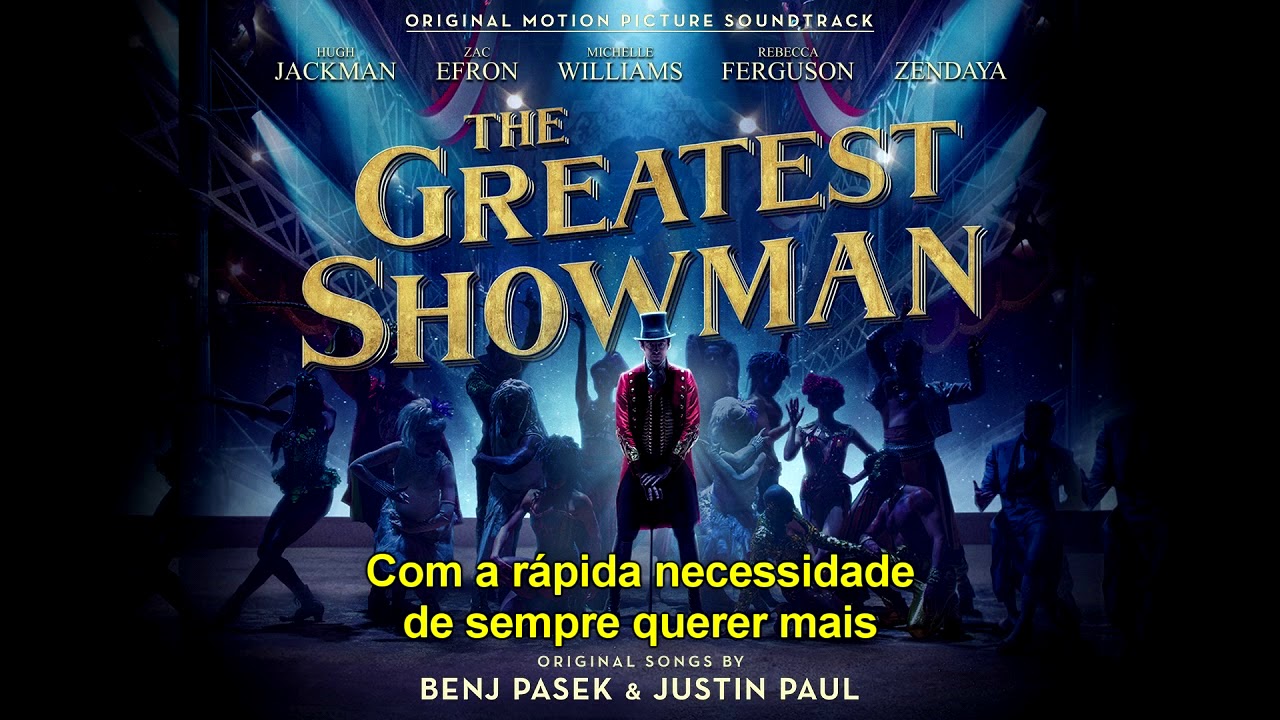 From Now On - The Greatest Showman (O Rei do Show) - Tradução PT-BR