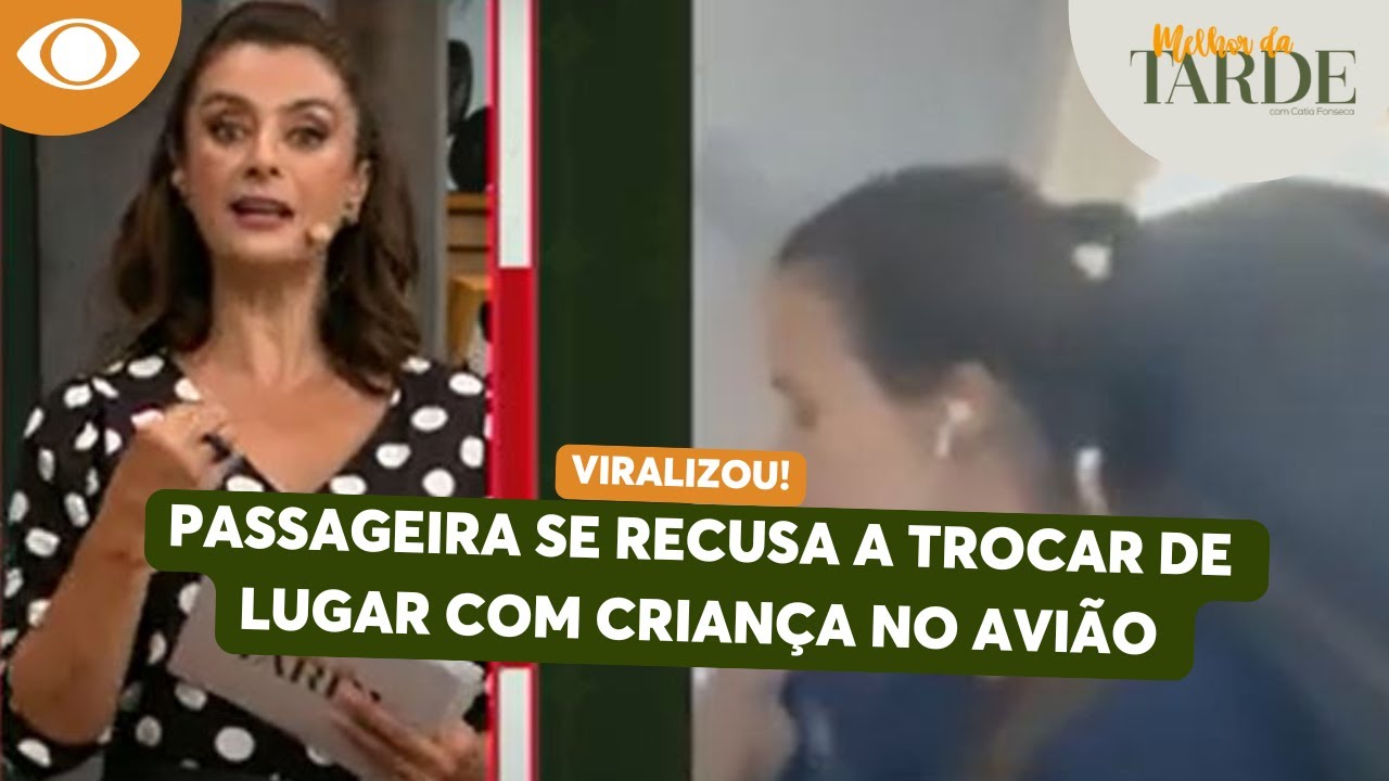 Mulher filma passageira que se recusou a ceder janela de avião para criança | Melhor da Tarde