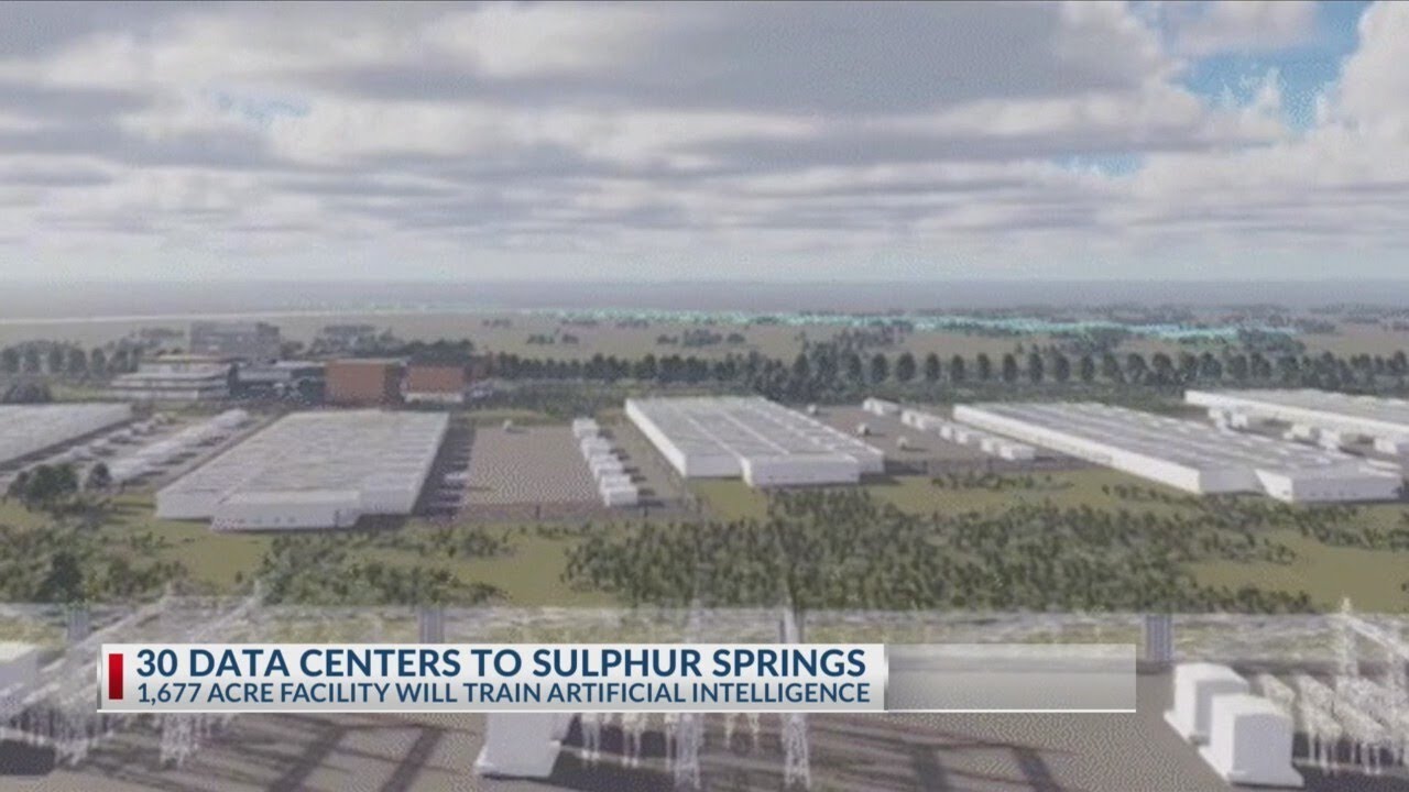 30 AI data centers to be built at Sulphur Springs campus