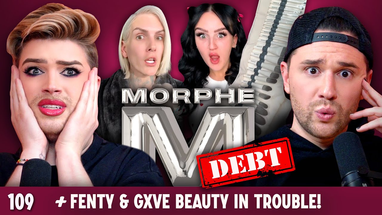 These Beauty Brands are FAILING & Morphe Owes Millions! | BEAUTIFUL & BOTHERED | Ep. 109