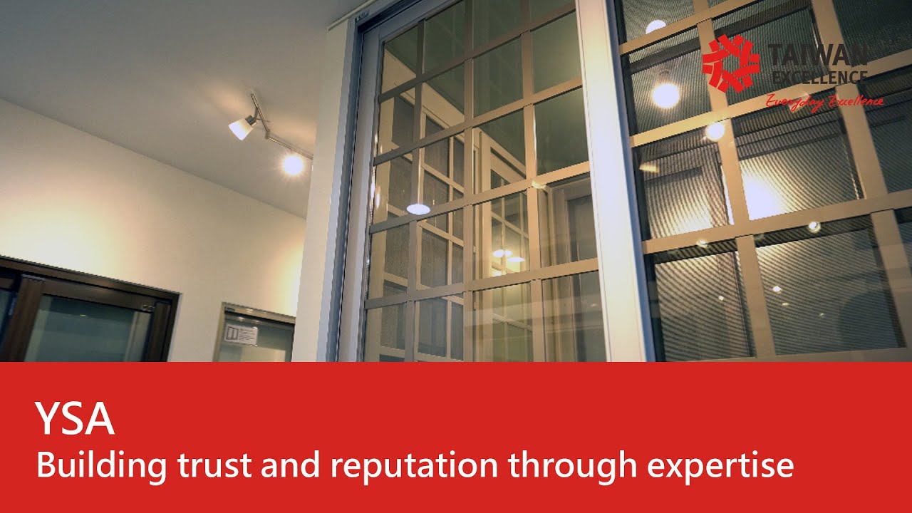 Building trust and reputation through expertise. – YSA | Taiwan Excellence 台灣精品