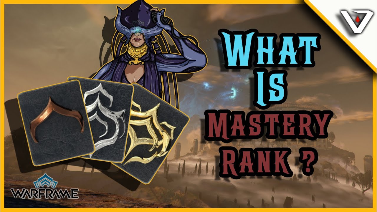 Warframe Mastery Rank Explained: Points, Tests & Progression