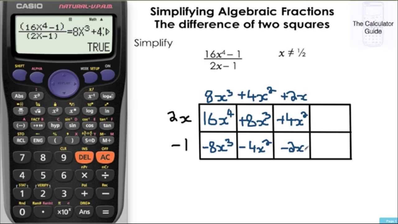 Simplifying Algebraic Fractions - The difference of two squares - Casio Calculator fx-85GT fx-83GT