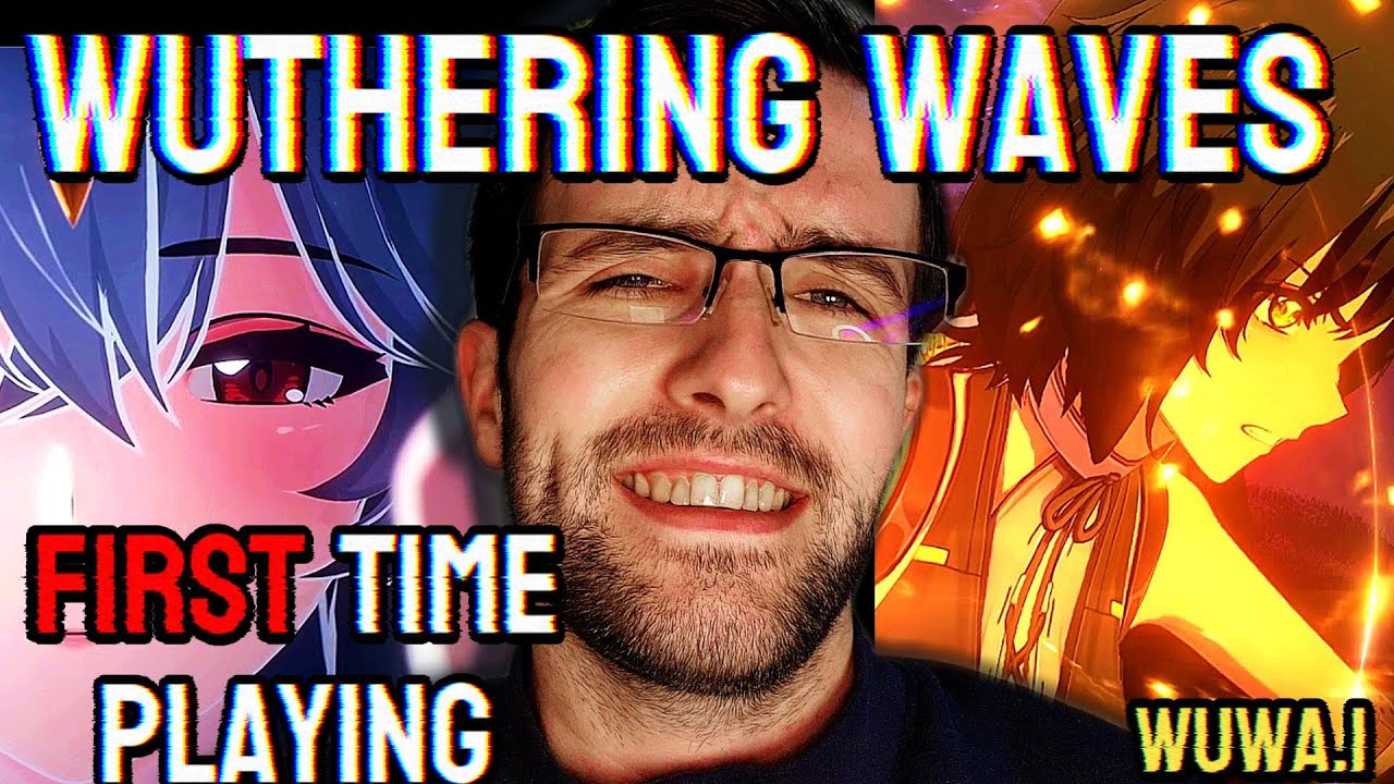 GENSHIN PLAYER TRIES WUTHERING WAVES | PART 1