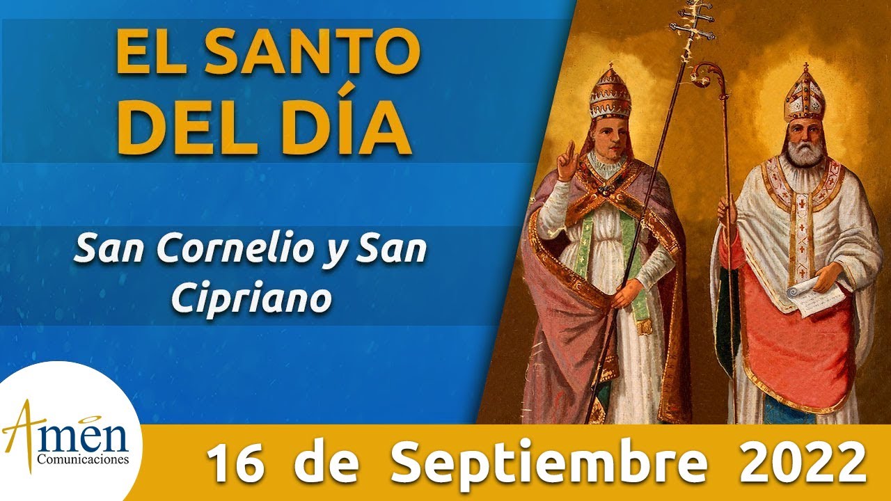 Santo de Hoy 16 de Septiembre l San Cornelio y San Cipriano l Padre Carlos Yepes