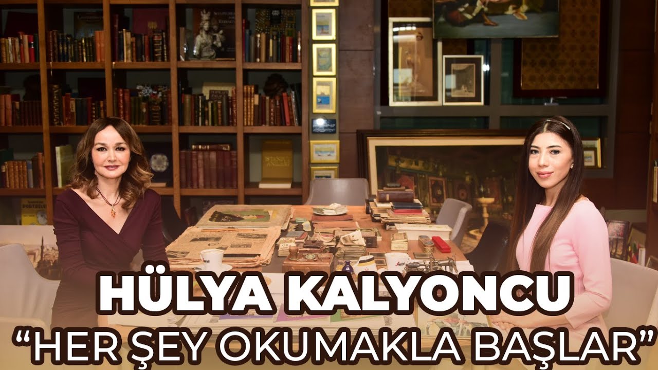 HÜLYA KALYONCU; Sanat'a Olan İlgiden Yazarlığa Giden Yol