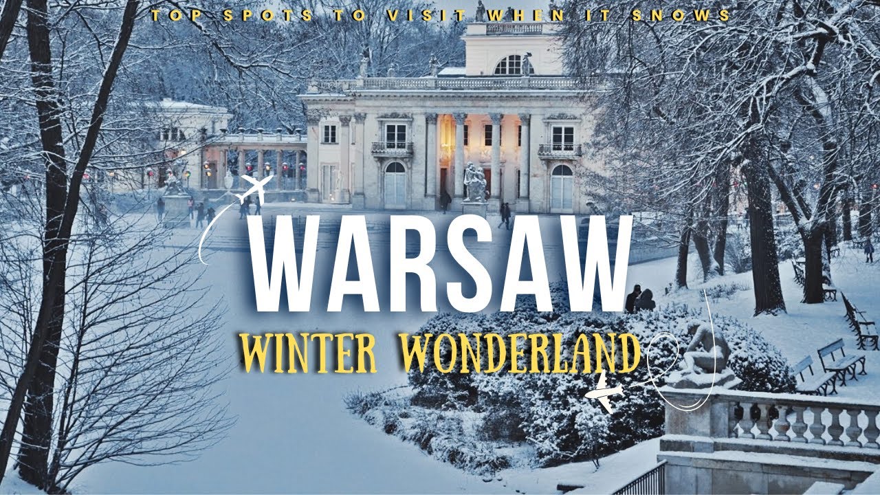 Warsaw in Winter: Best Places to Visit in Poland&rsquo;s Capital when it snows!