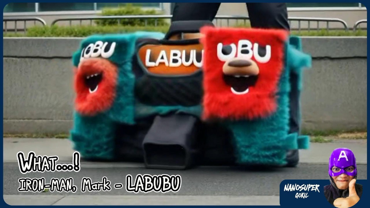 WHAT...! IRON-MAN, Mark &ndash; LABUBU 🧸😱