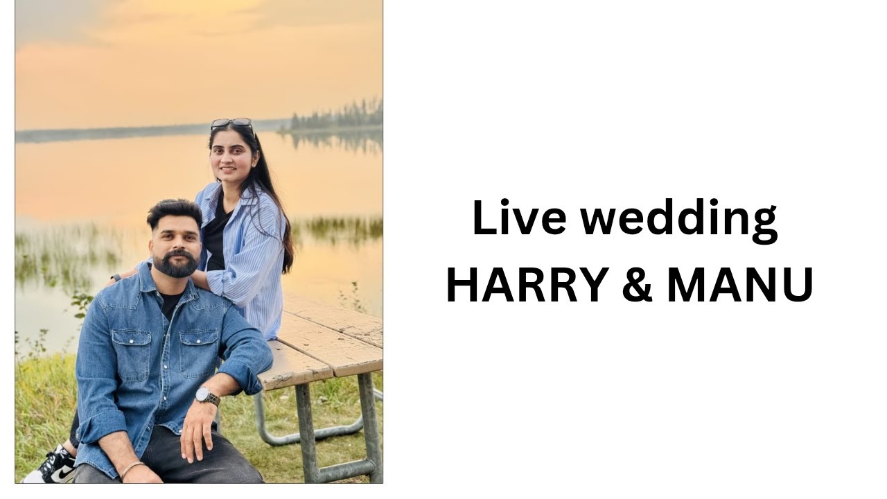 Live wedding Manu weds Harry  Date 4-12-2025