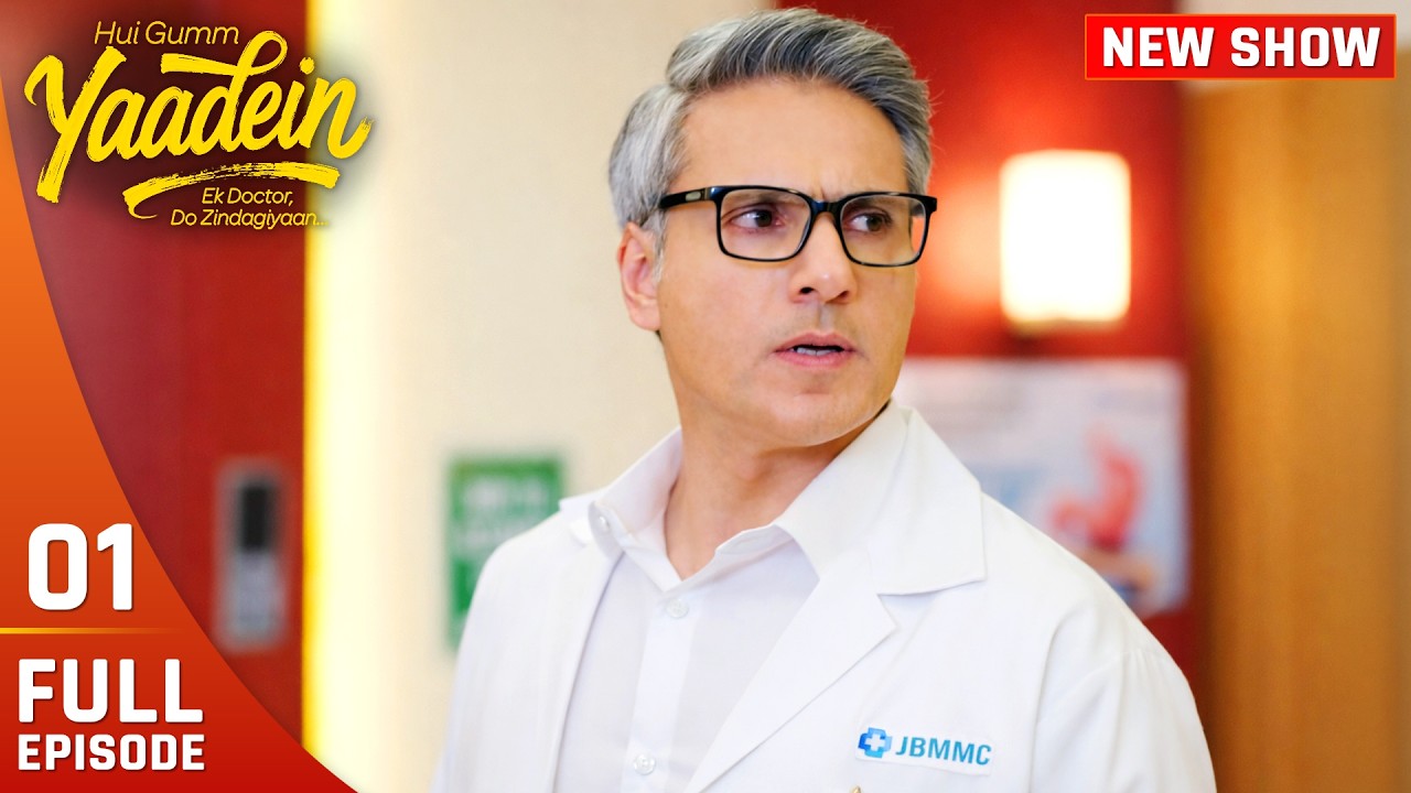 Meet Dr. Dev Mehta | Yaadein  | Full Episode 1 | Iqbal Khan, Gulki Joshi | #newshow
