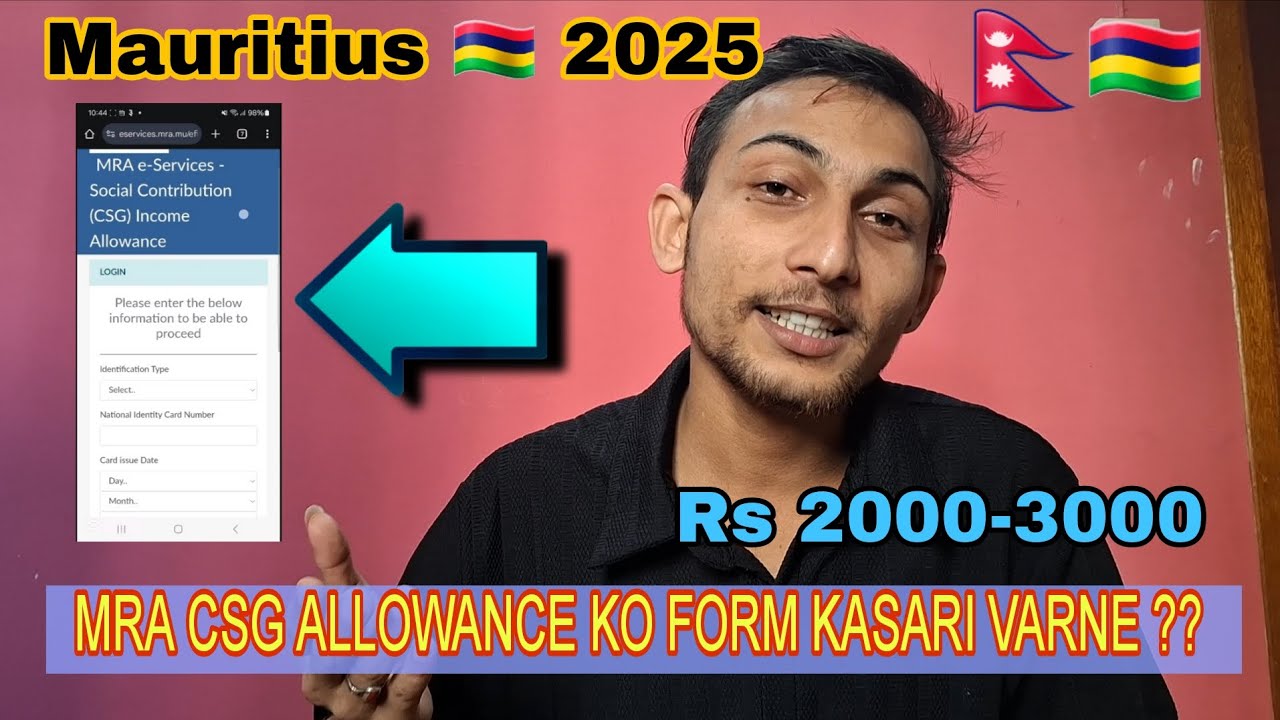 MAURITIUS 🇲🇺 2025 // HOW TO FILL MRA CSG INCOME ALLOWANCE FORM // @MrNabbuVlog