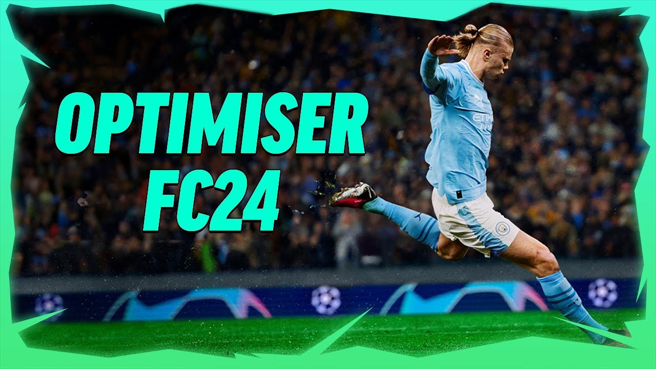 OPTIMISER FC24 ET ÉVITER LES LAGS ! (PC)
