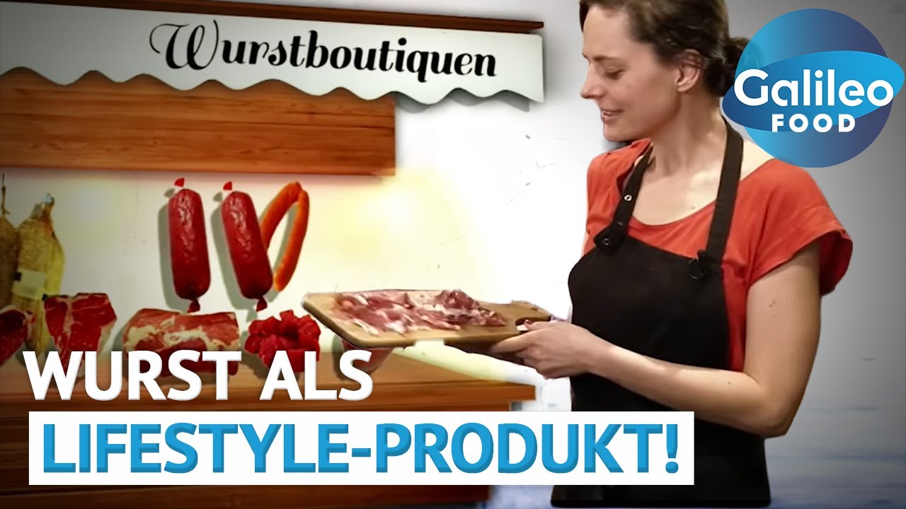 Metzger-Boutiquen im Trend! Hier gibt es feinste Wurstkreationen mit Aprikose und Co. | Galileo Food