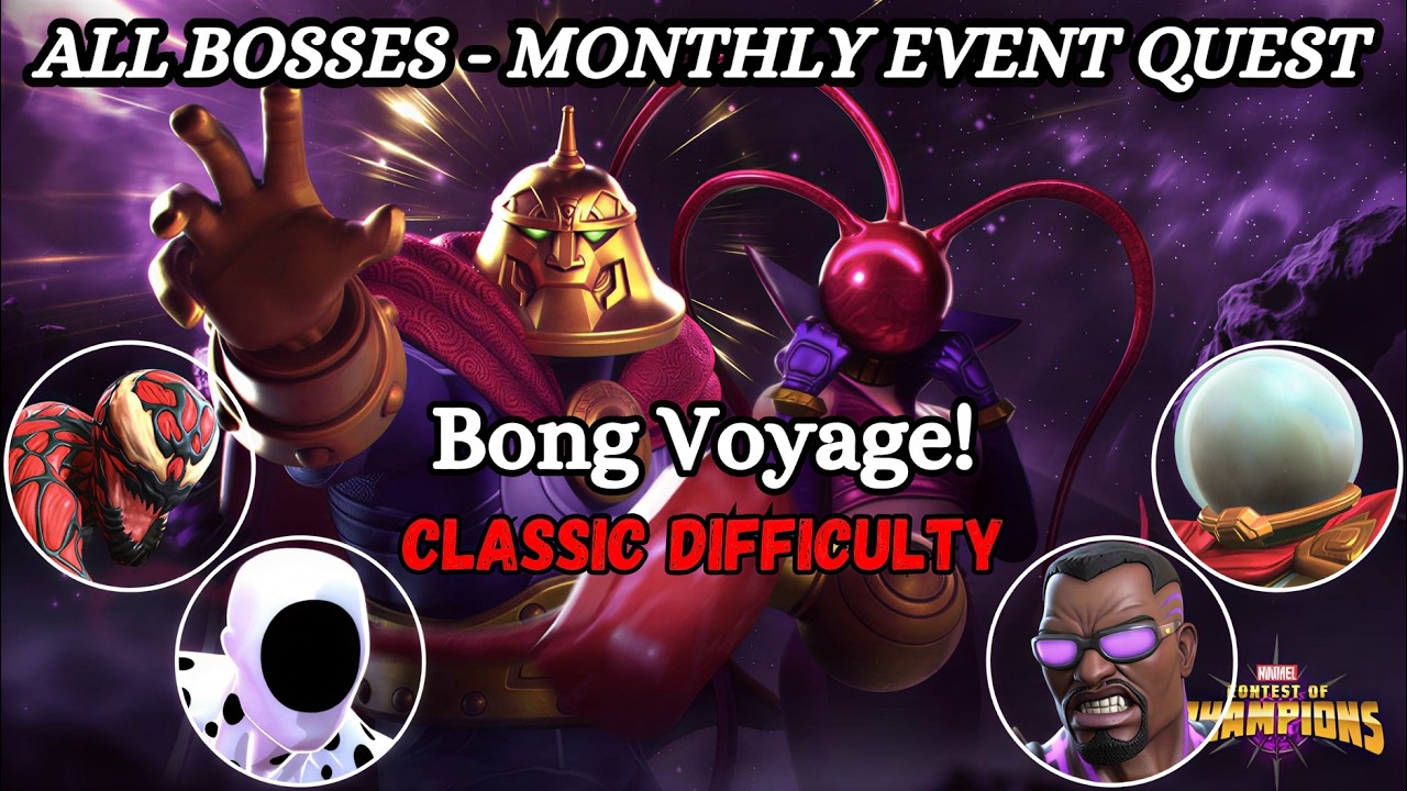 All Bosses Solo. Monthly Event Quest (Bong Voyage!) Classic Difficulty. MCOC