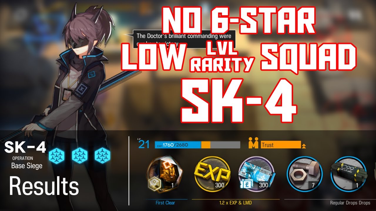 【明日方舟/Arknights】[SK-4] - Low Lvl-Rarity Squad - Arknights Strategy