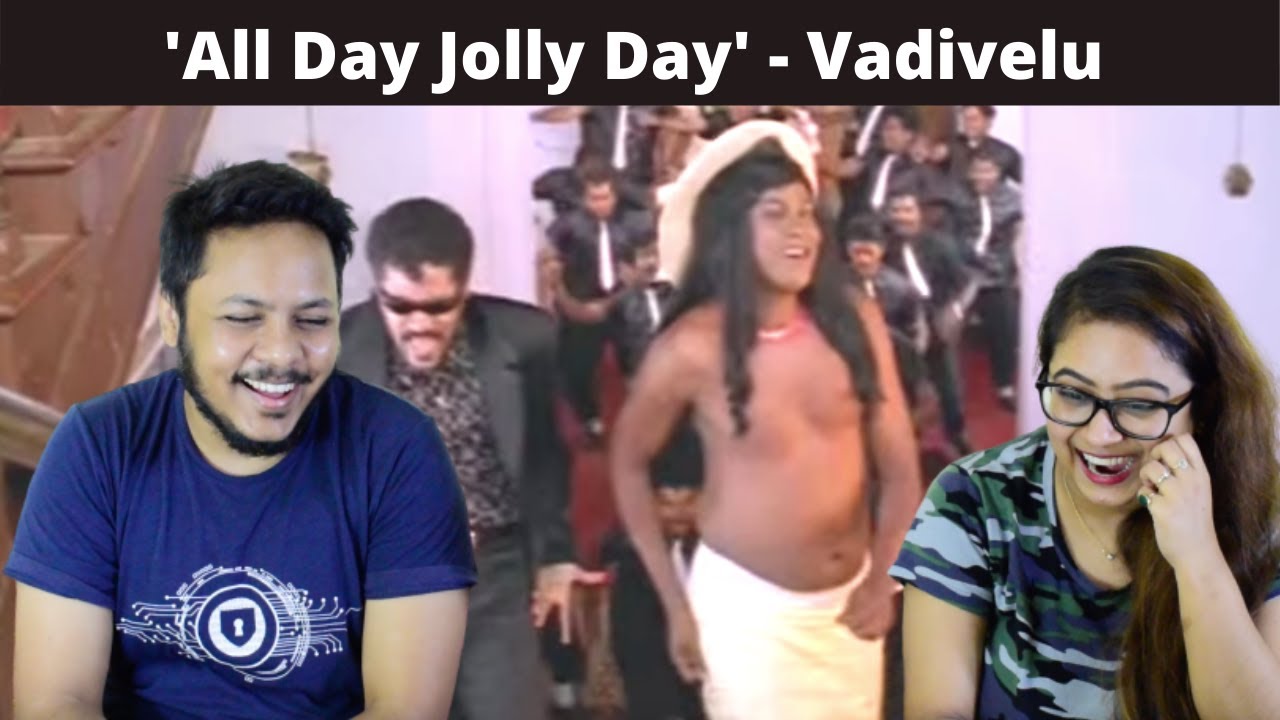 All Day Jolly Day Video Song REACTION | #Vadivelu | Mr. & Mrs. Pandit