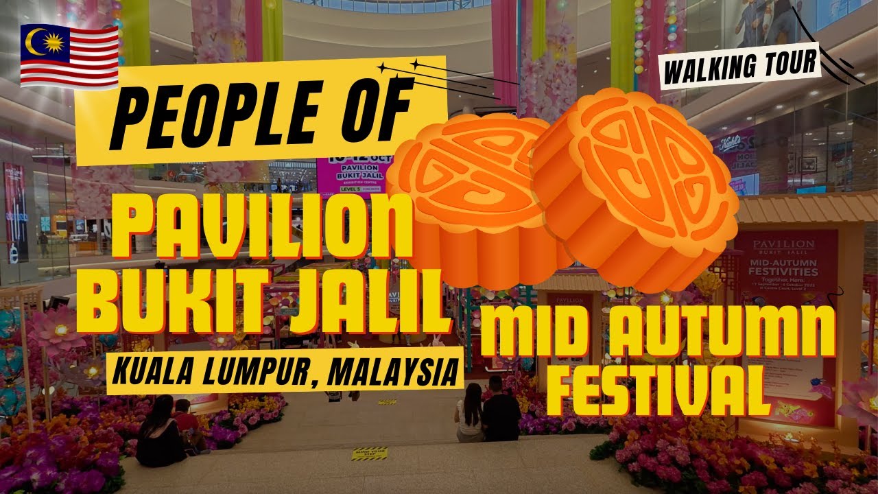 🇲🇾 Pavilion Bukit Jalil Mooncake Festival 2025 | Mid-Autumn Atmosphere in Kuala Lumpur ✨🍂