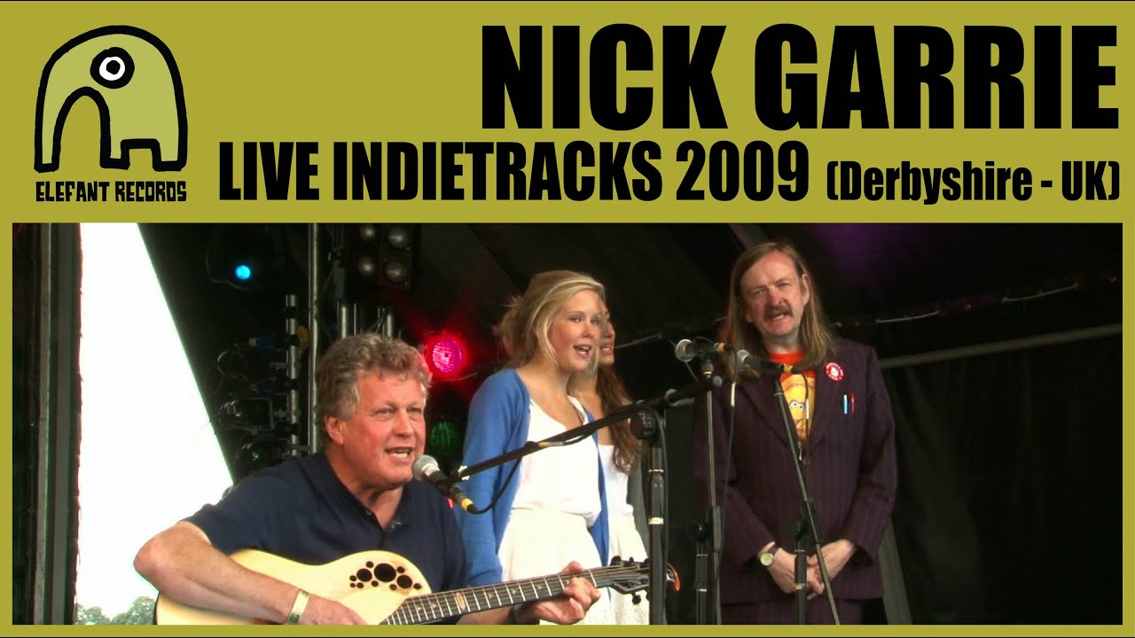 NICK GARRIE - Live Indietracks Festival | 26-7-2009