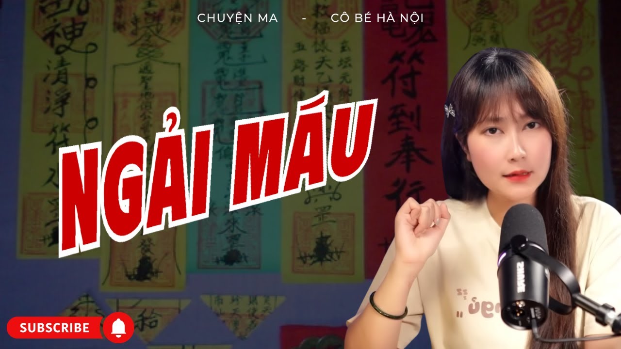 Chuyện Ma Có Thật – Ngải Máu | Huyết Ngải Và Cái Giá Phải Trả | Cô Bé Hà Nội