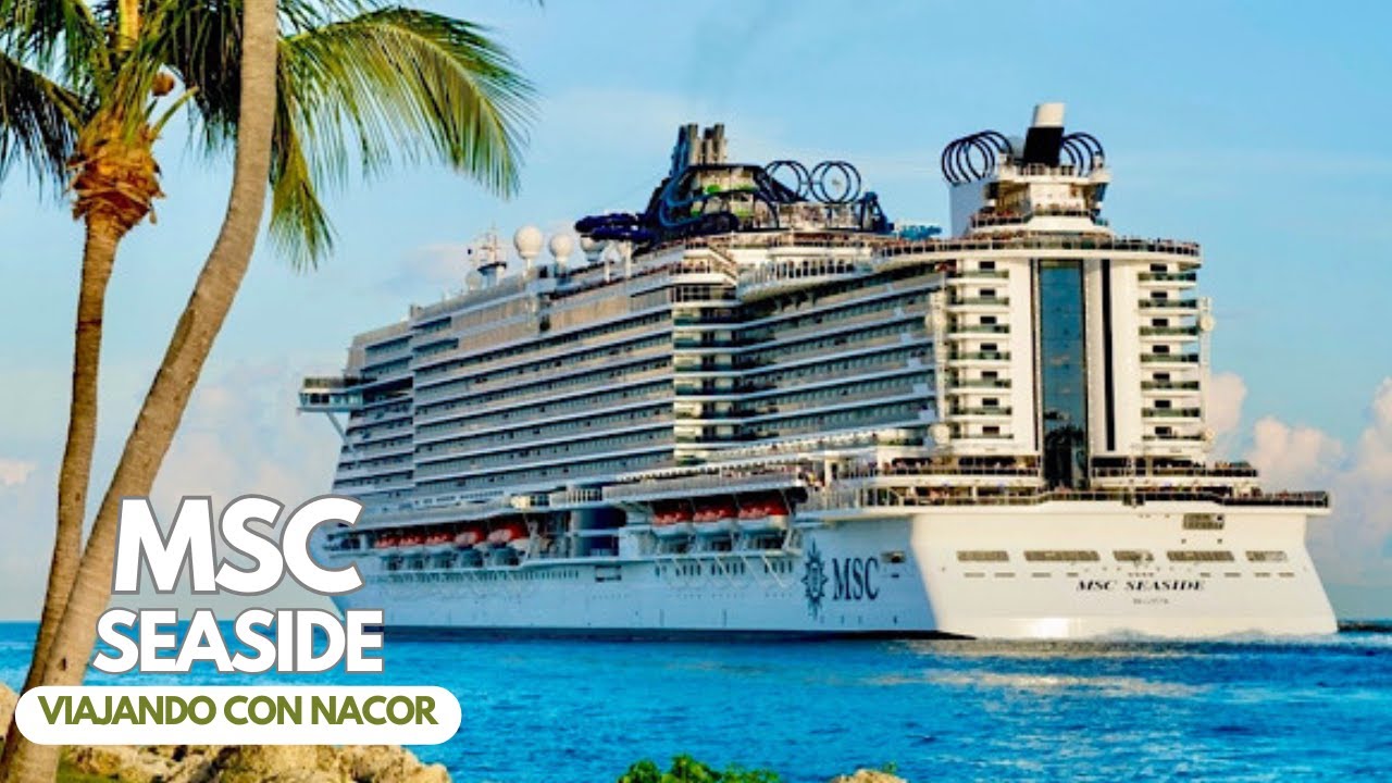 ¡Un Tour Exclusivo a bordo del MSC Seaside! 🛳️ ¡Este Barco Te Sorprenderá! 😍