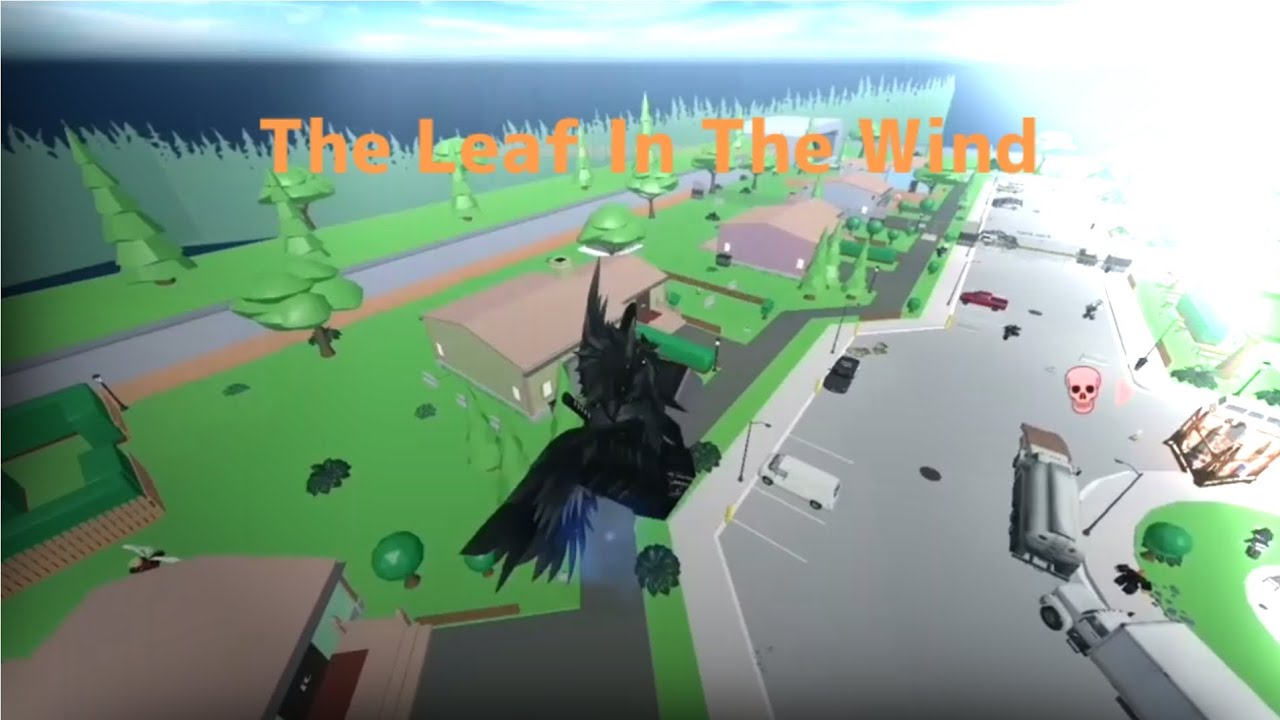 The Leaf In The Wind | Evade Movement Montage