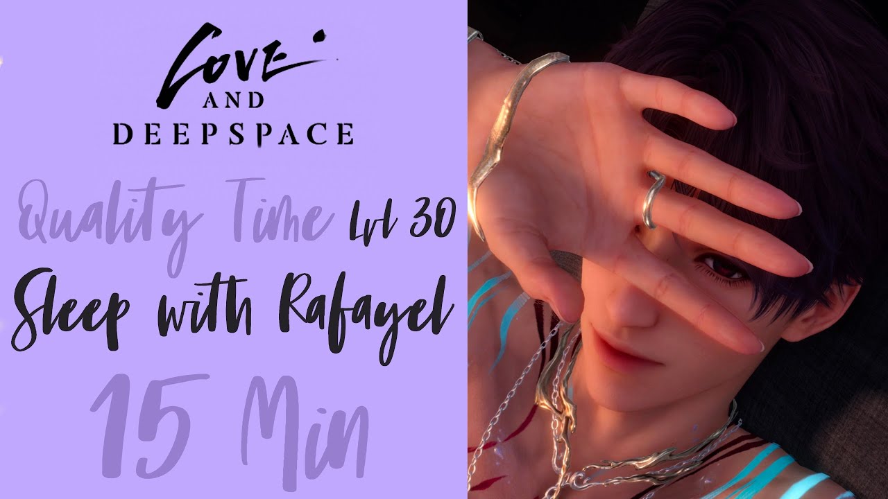 Sleep with Rafayel | 15 Minute Nap | Quality Time | Love and Deepspace