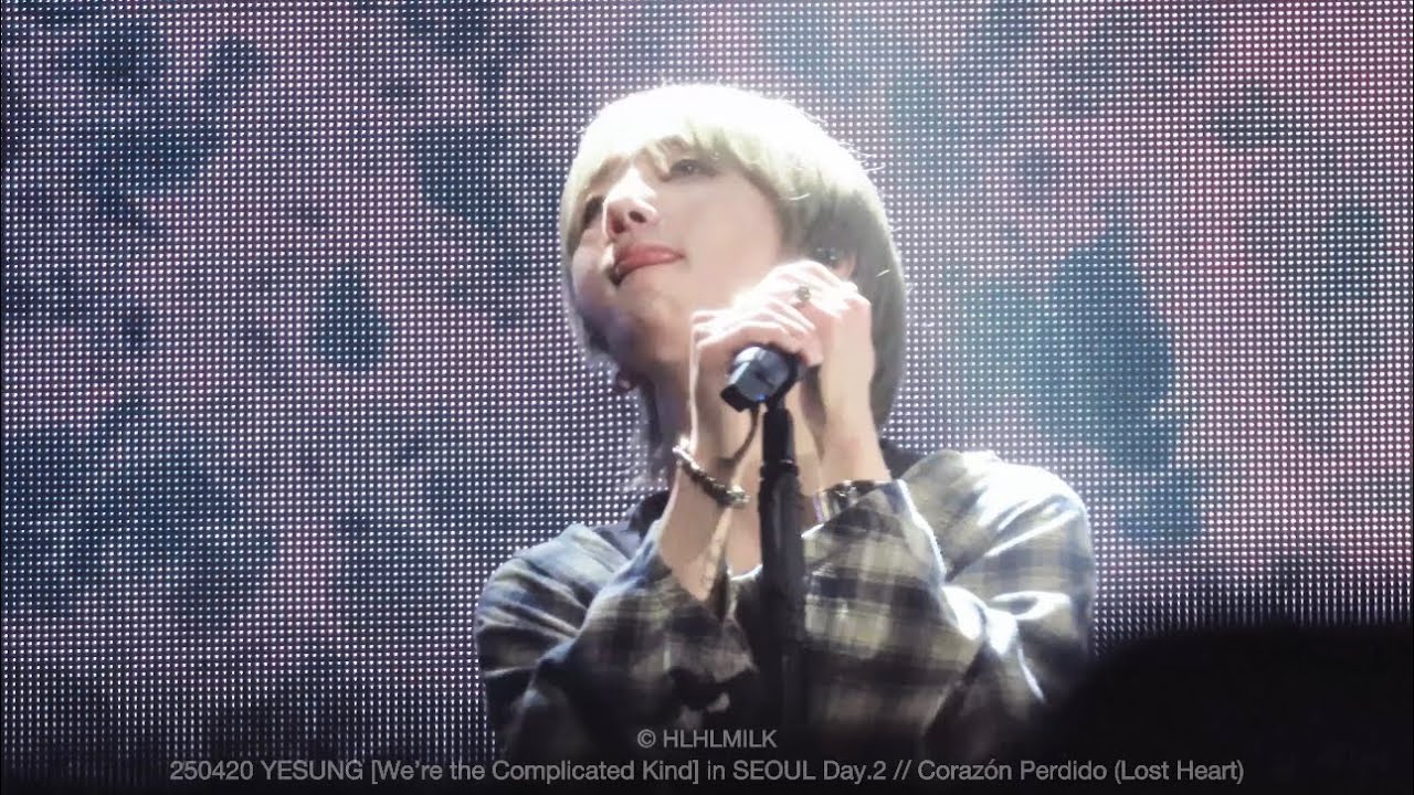 250420 예성 YESUNG - Corazón Perdido (Lost Heart) // We’re the Complicated Kind in SEOUL Day.2