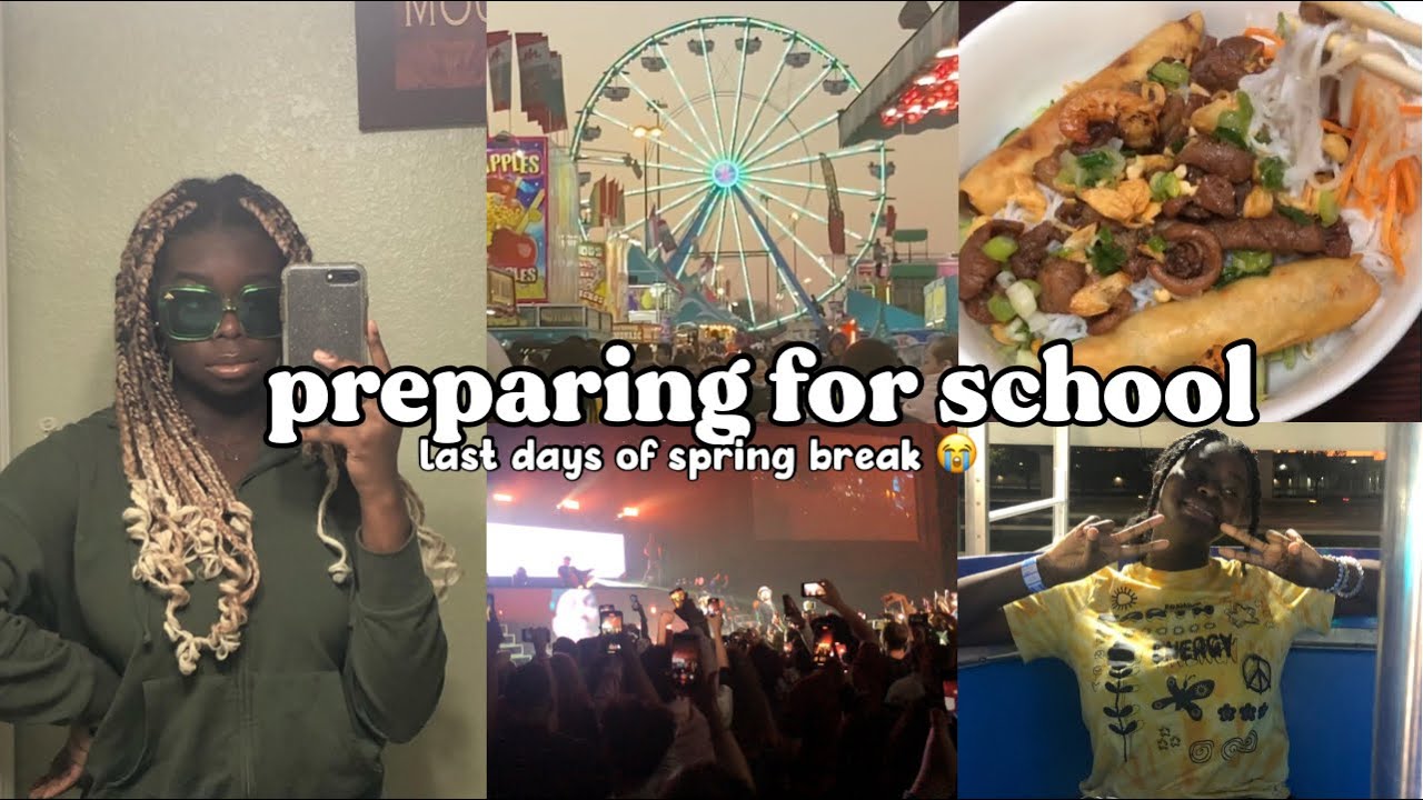 my last days of spring break / preparing for school vlog