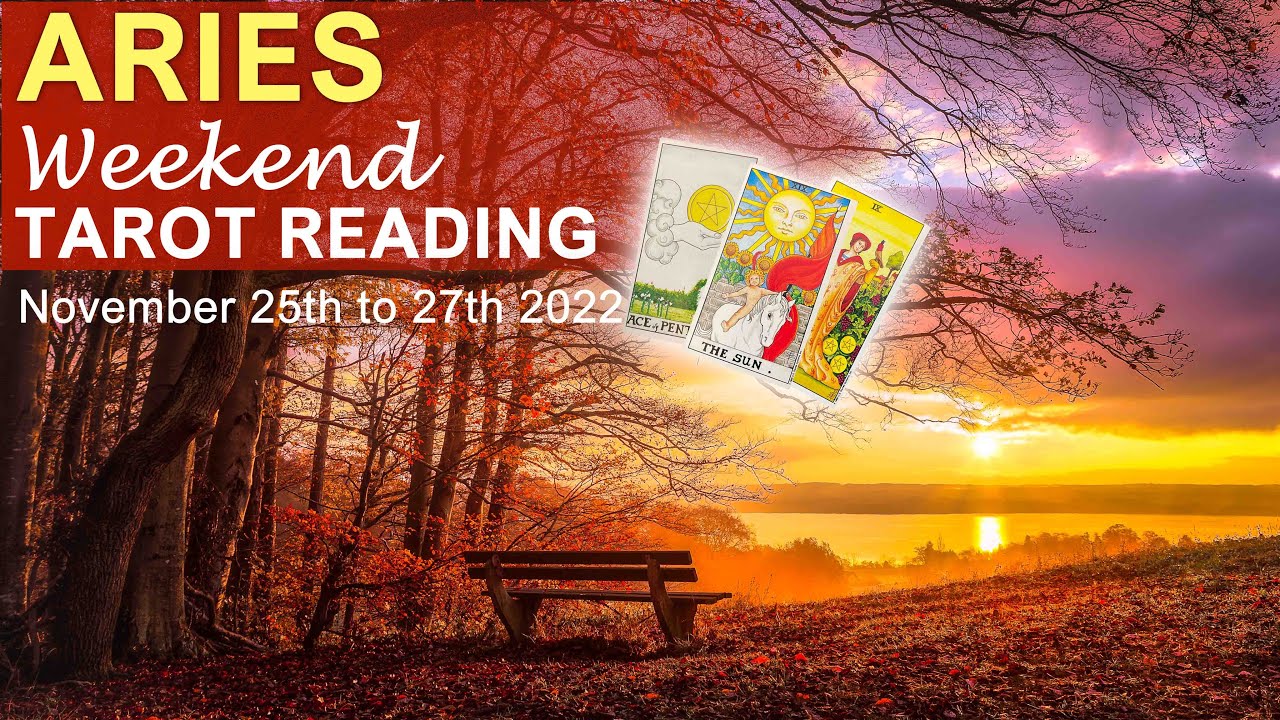 ARIES WEEKEND TAROT READING 