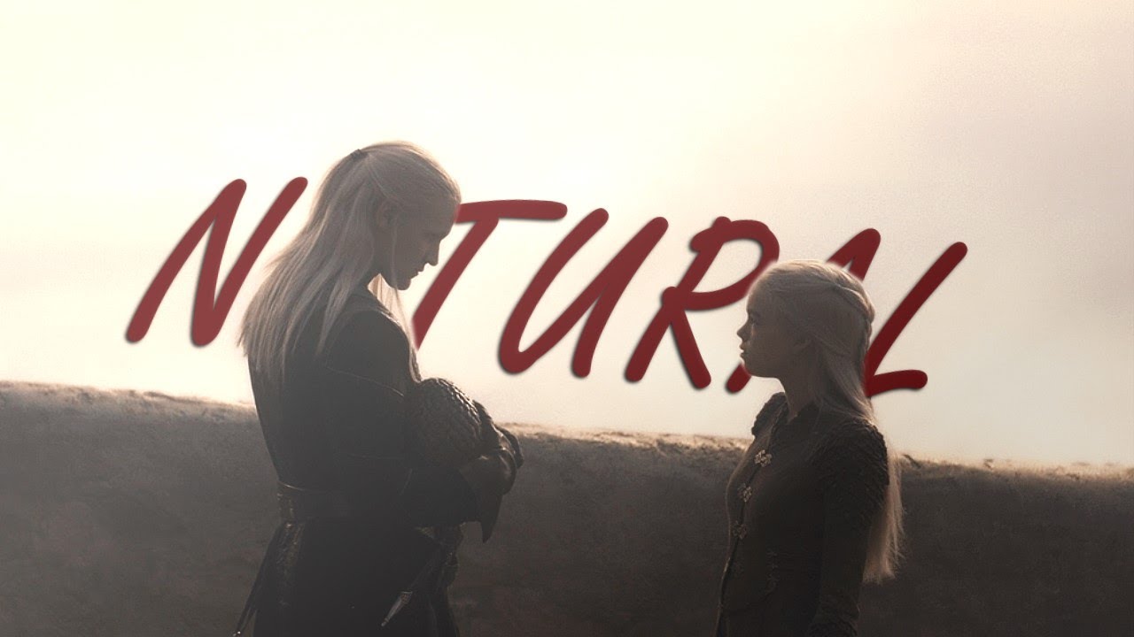 Daemon & Rhaenyra | Natural