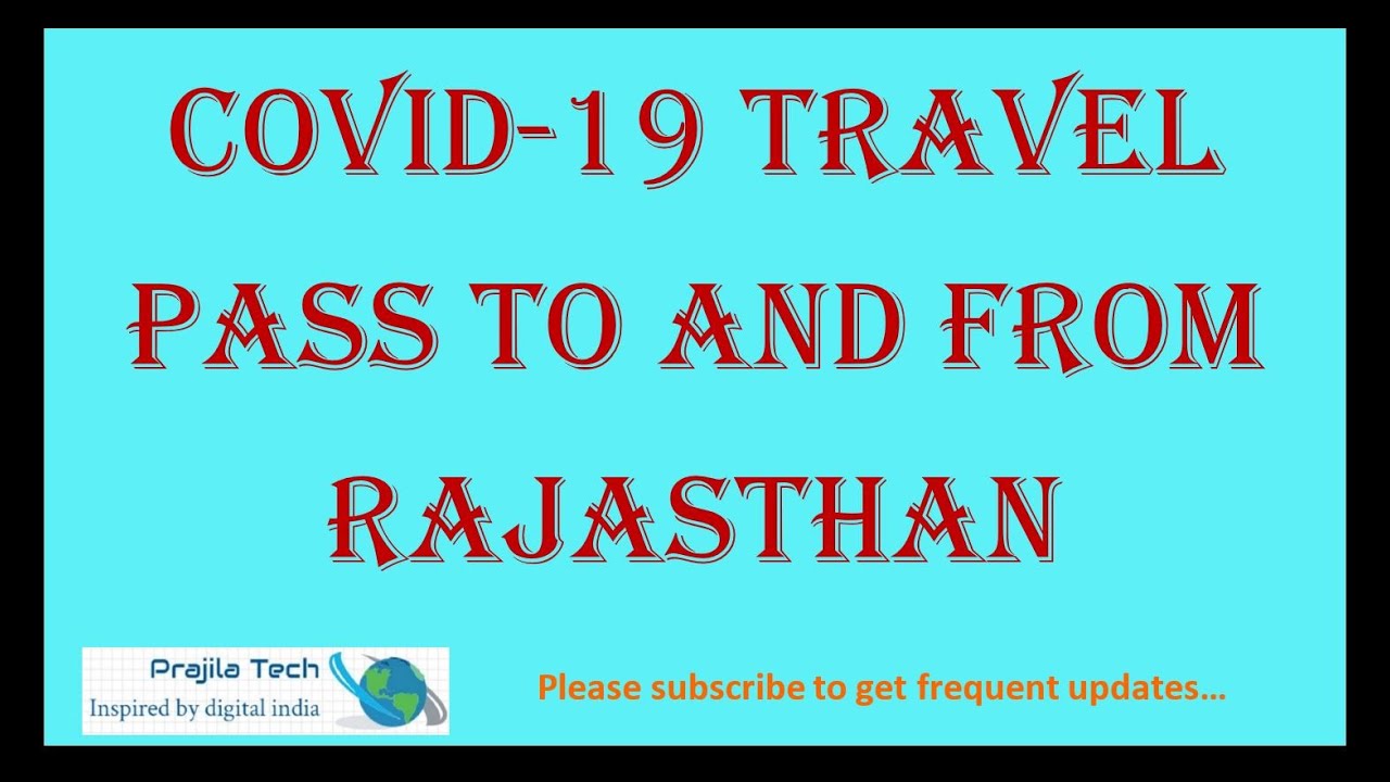 Inter State Travel Pass Registration To And From Rajasthan During COVID 19 Lockdown 5.0 | Unlock 3.0