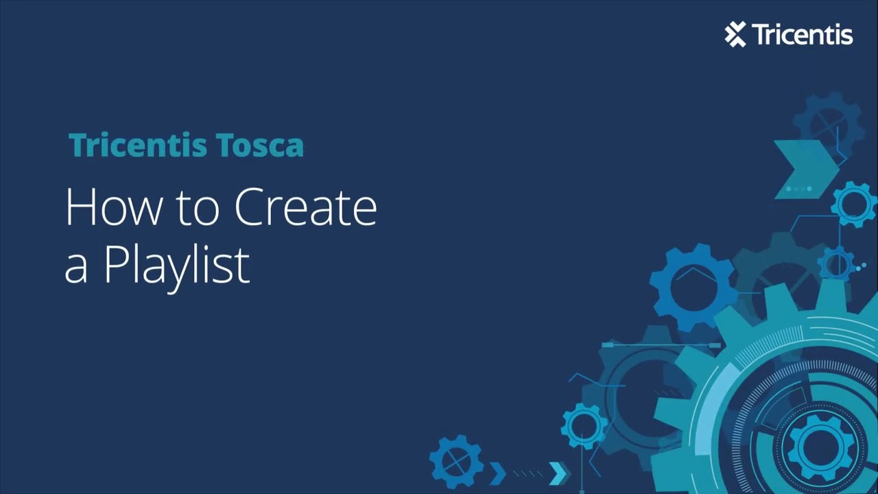 Tricentis Tosca Cloud Deployment - How to Create a Playlist
