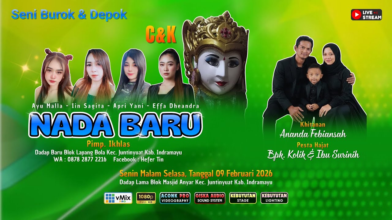 Live Siang Nada Baru | Khitanan Febiansah | Dadap, Juntinyuat, Indramayu | 09 Feb 2026