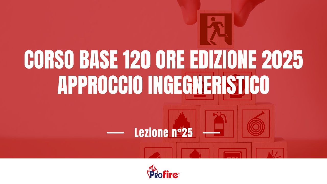 CORSO BASE 120 ORE EDIZIONE 2025-APPROCIO INGEGNERISTICO- LEZ N°25