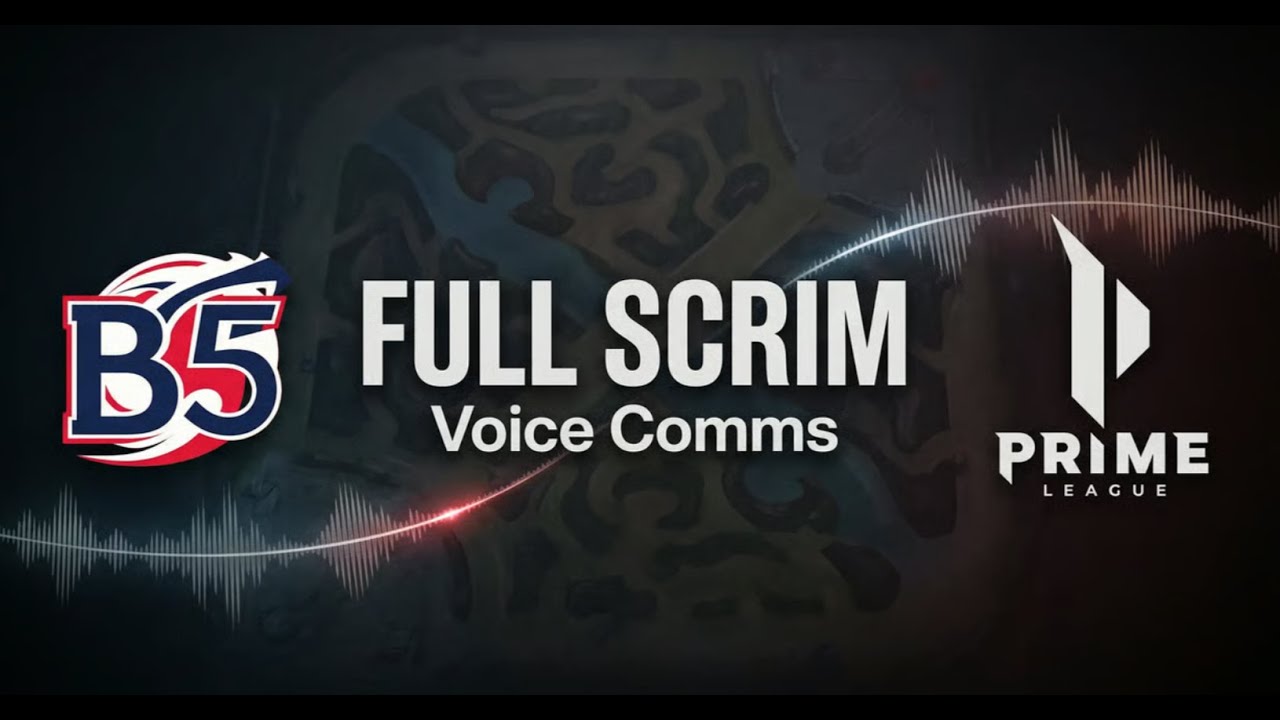 B5 full scrim with voice comms (against PRM div4)