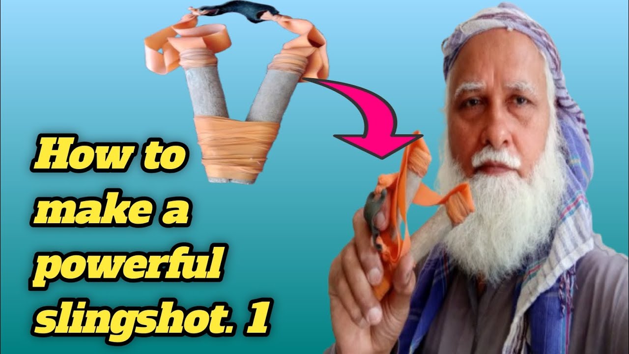 How to make a powerful slingshot.1