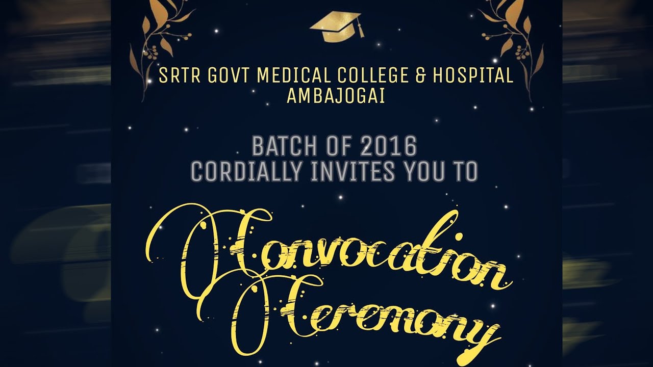 Batch OF 2016 Convocation Ceremony