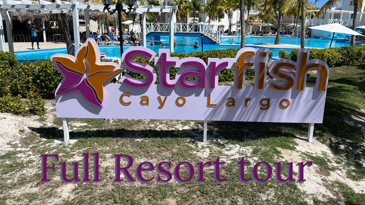 Cayo Largo Starfish resort tour