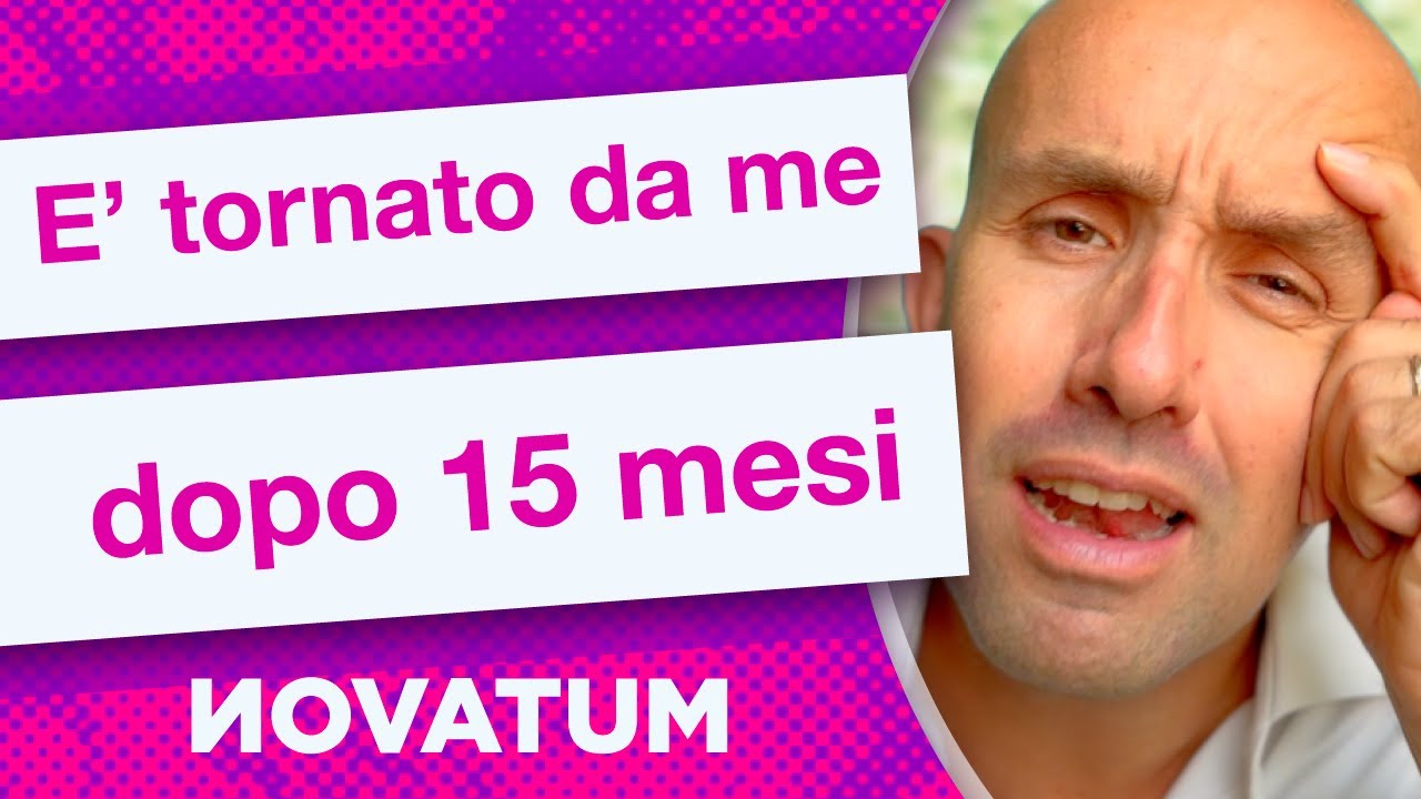 è tornato da me dopo 15 mesi - (è tornato dalla ex)