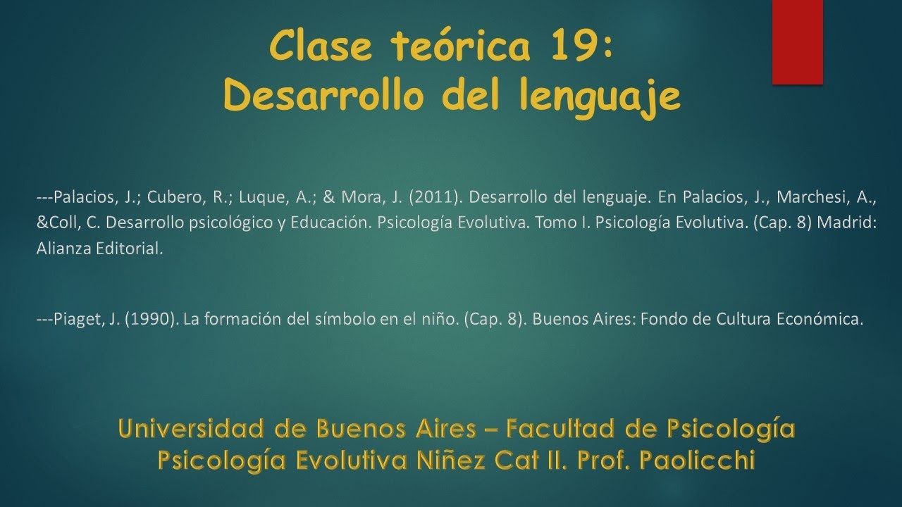 Clase teórica 19: El desarrollo del lenguaje