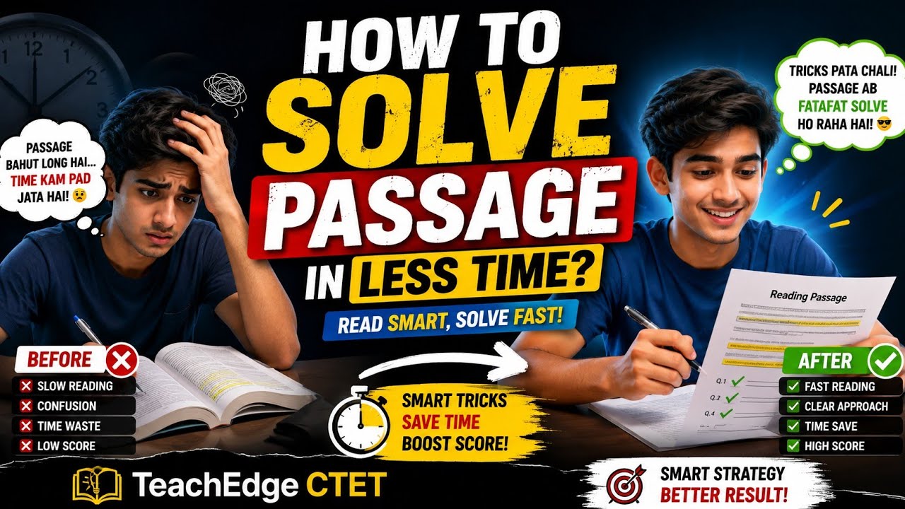CTET Sept 2026 - HOW TO SOLVE PASSAGES IN LESS TIME? | Comprehension Trick | TET, STET