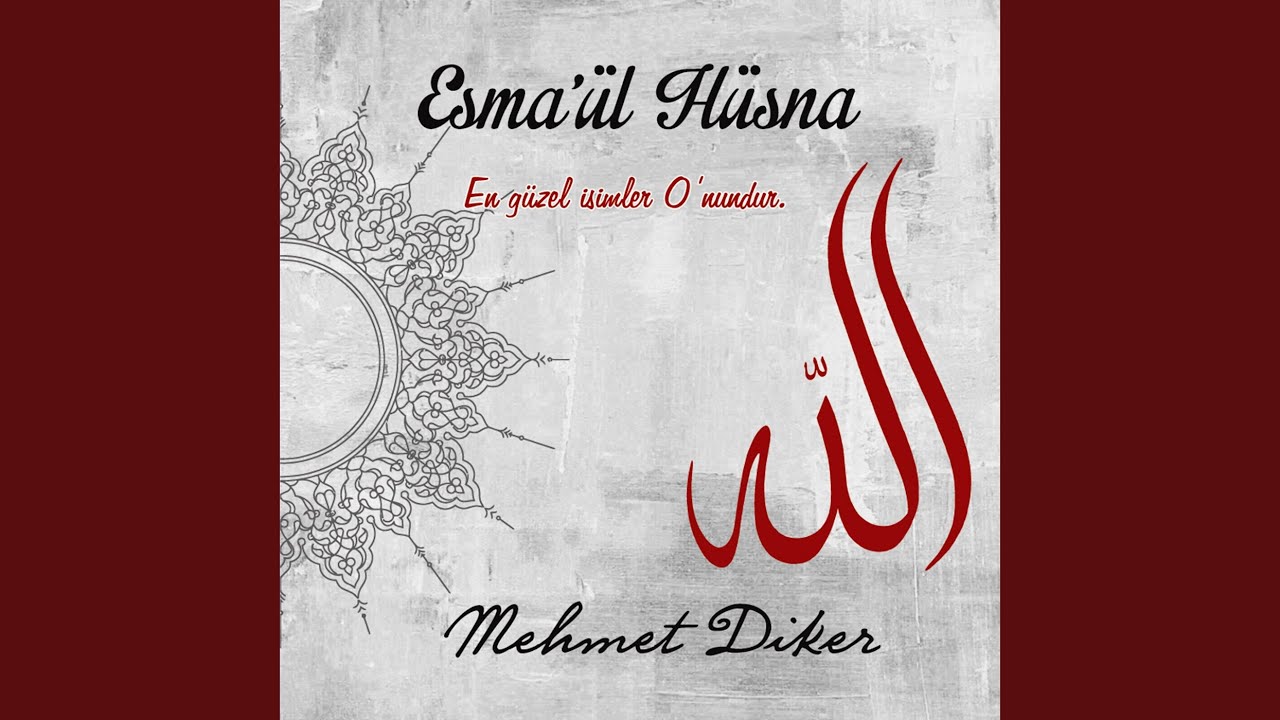 6.Eser, Eş-Şehîd, El-Hakk, El-Vekîl, El-Kaviyy, El-Metîn, El-Veliyy, El-Hamîd, El-Muhsî,...