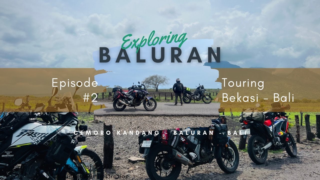Touring Bekasi Bali Eps#2 Cemoro Kandang menuju Baluran lanjut Bali