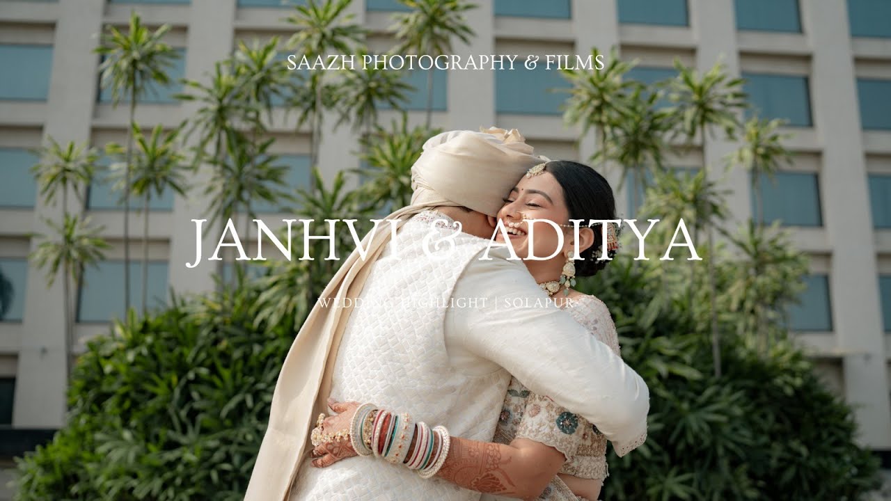 Janhvi & Aditya | Wedding HIghlight | Solapur | Saazh Photography & Films