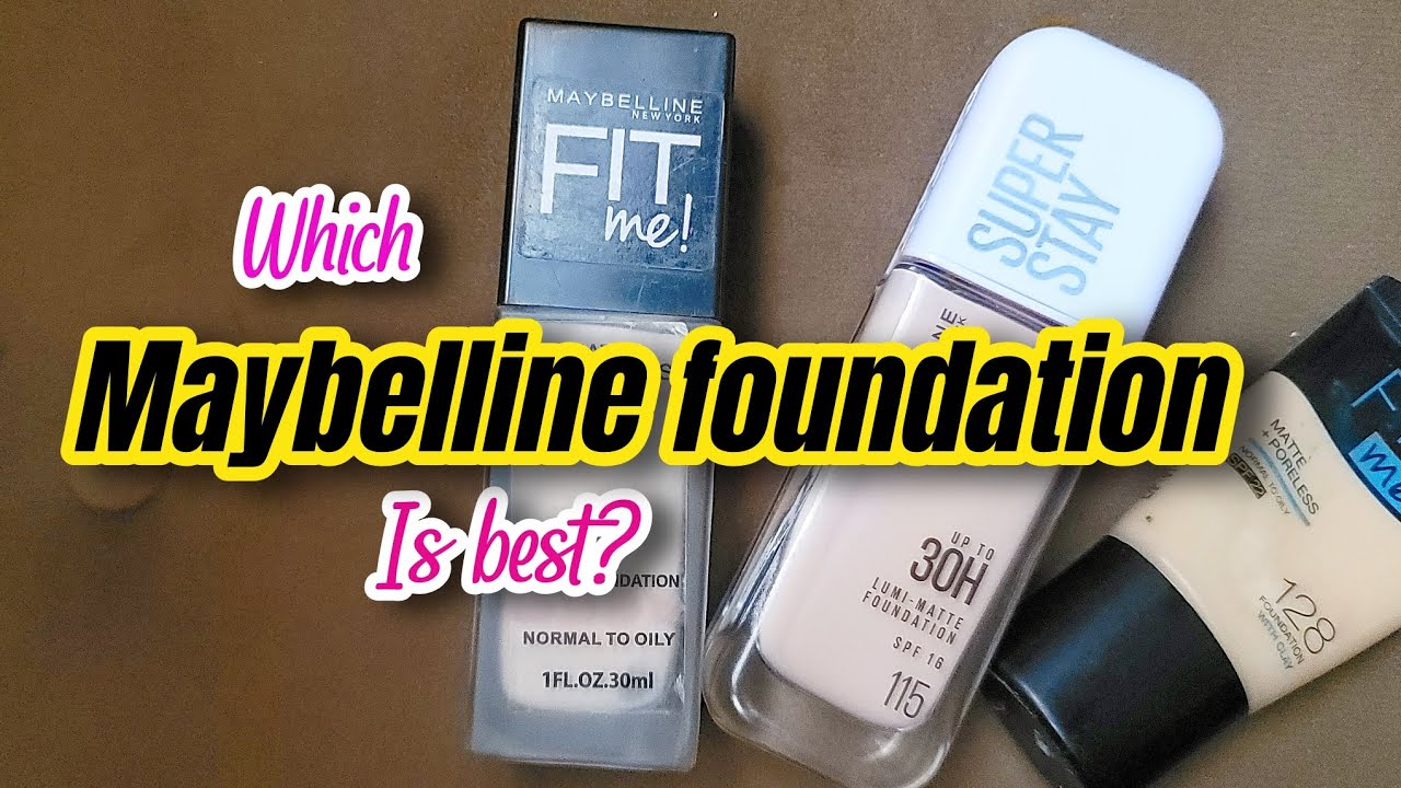 Maybelline Fit Me vs Super Stay vs Fit Me Clay | Best Foundation for Oily Skin?