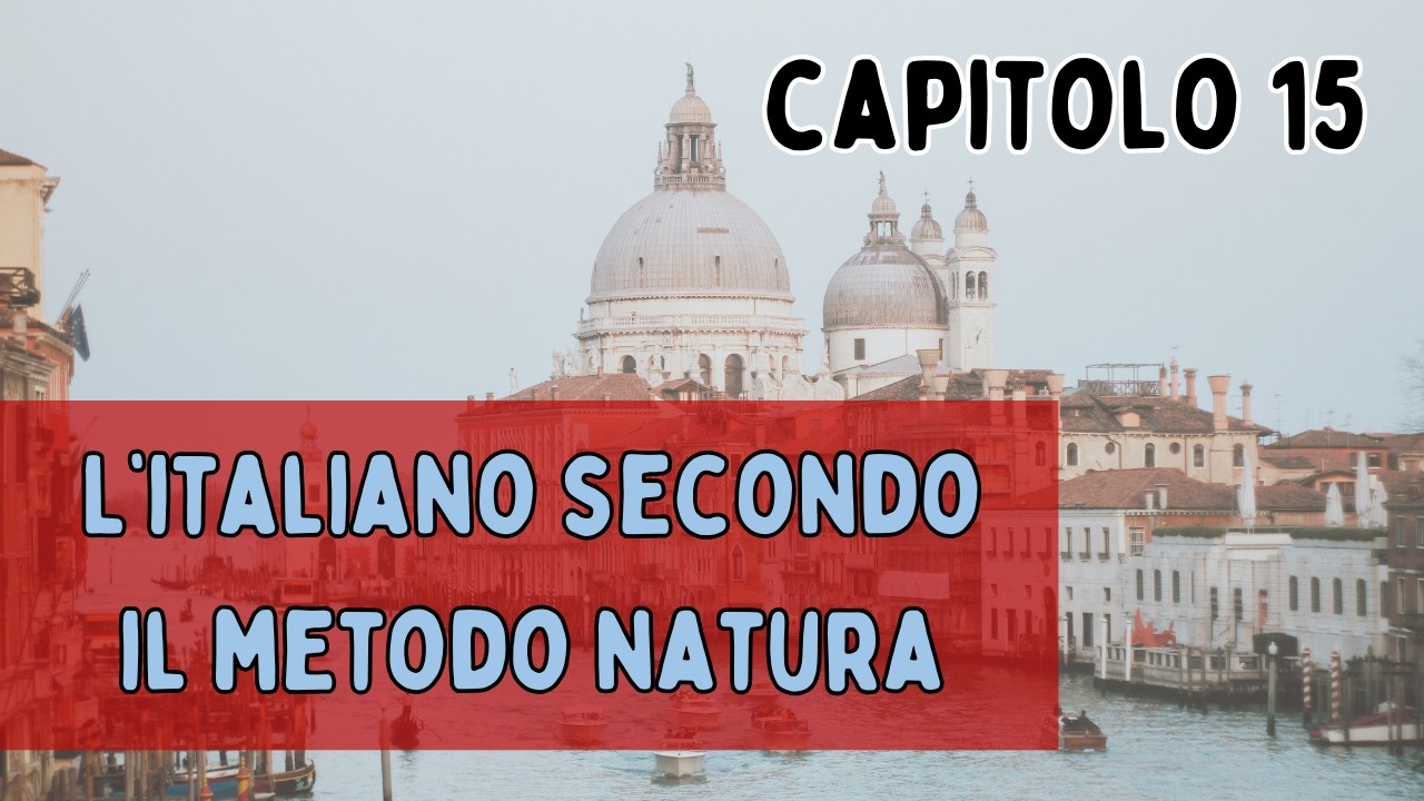 L'italiano secondo il metodo natura || Capitolo 15: Bruno può alzarsi
