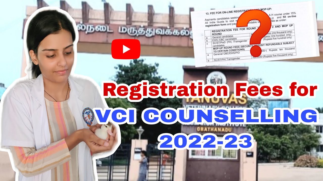 Registration fees for VCI Counselling 2022-23 | All Rounds #vci #neet #veterinary #new #vet #veteran